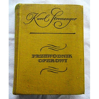 Stromenger K. PRZEWODNIK OPEROWY