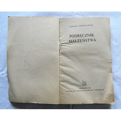 Stone H. i  A.  PODRĘCZNIK MAŁŻEŃSTWA