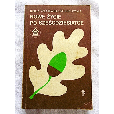 Wiśniewska K. NOWE ŻYCIE PO SZEŚĆDZIESIĄTCE 206/9