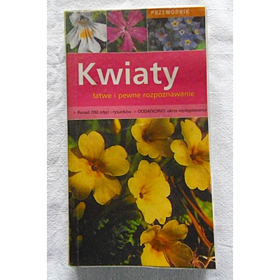 Pr,zb. KWIATY łatwe i pewne rozpoznawanie