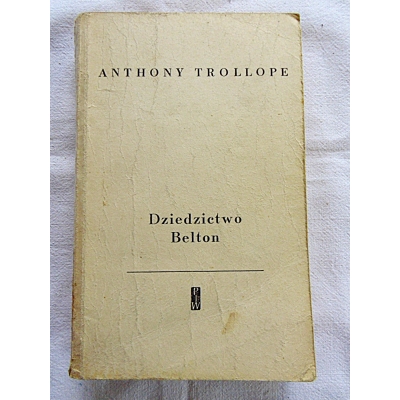 Trollope A. DZIEDZICTWO BELTON  170/13