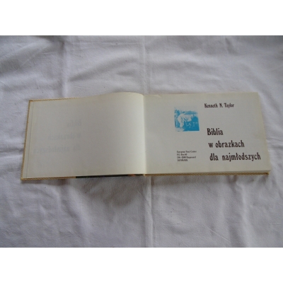 Taylor K.N. BIBLIA W OBRAZKACH DLA NAJMŁODSZYCH