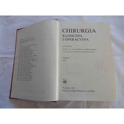 Pr.zb. CHIRURGIA KLINICZNA I OPERACYJNA T. III  Cz.2