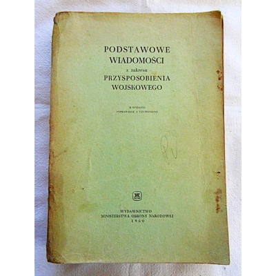 Pr.zb. PODSTAWOWE WIADOMOŚCI z zakresu PRZYSPOSOBIENIA WOJSKOWEGO
