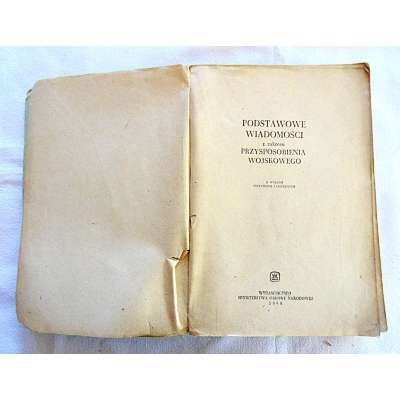 Pr.zb. PODSTAWOWE WIADOMOŚCI z zakresu PRZYSPOSOBIENIA WOJSKOWEGO