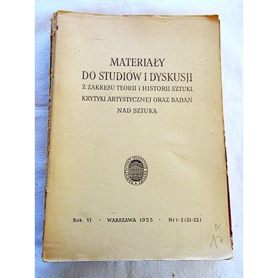 Pr.zb. MATERIAŁY DO STUDIÓW I DYSKUSJI z zakresu teorii i historii sztuki, ...