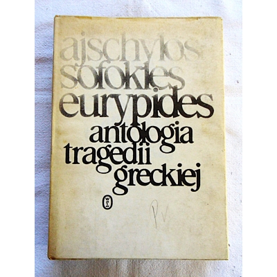 Pr.zb. ANTOLOGIA TRAGEDII GRECKIEJ  92/11