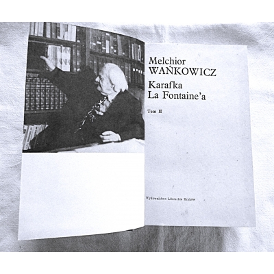 Wańkowicz M.  KARAFKA LA FONTAINE'A Tom II  48/17