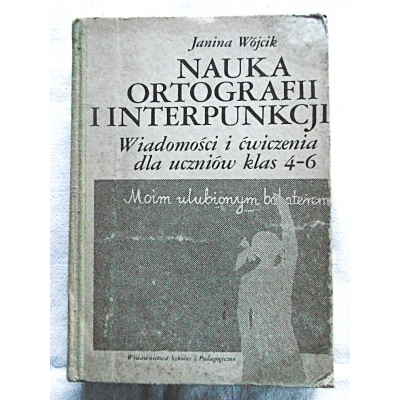 Wójcik J. NAUKA ORTOGRAFII I  INTERPUNKCJI 465/04