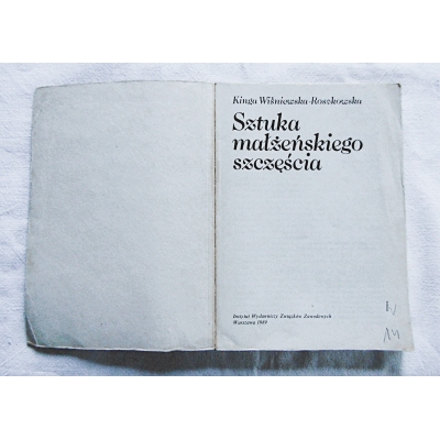 Wiśniewska-Roszkowska K. SZTUKA MAŁŻEŃSKIEGO SZCZĘŚCIA