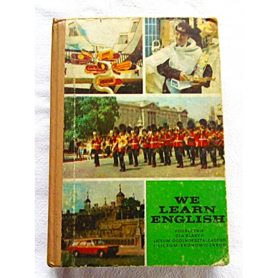 Zawadzka  A. WE LEARN ENGLISH Podręcznik dla kl. II LO i Liceum Ekonomicznego