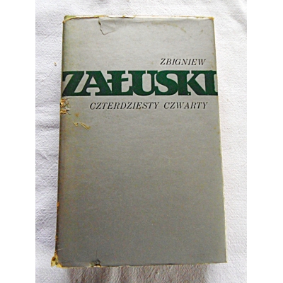 Załuski Z. CZTERDZIESTY CZWARTY  25/7