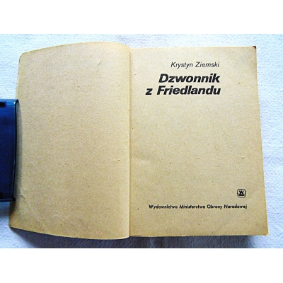 Ziemski K. DZWONNIK Z FRIEDLANDU