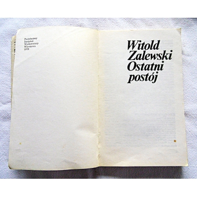 Zalewski  W. OSTATNI POSTÓJ