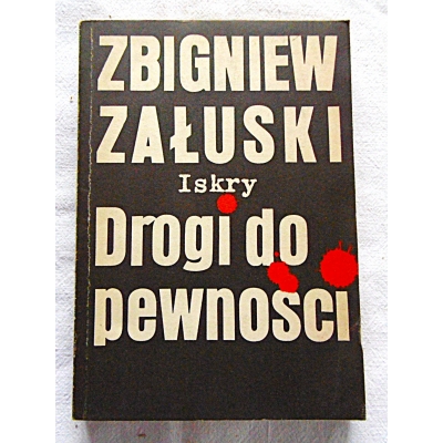 Załuski Z. DROGI DO PEWNOŚCI  26/11