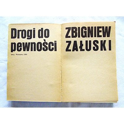 Załuski Z. DROGI DO PEWNOŚCI  26/11