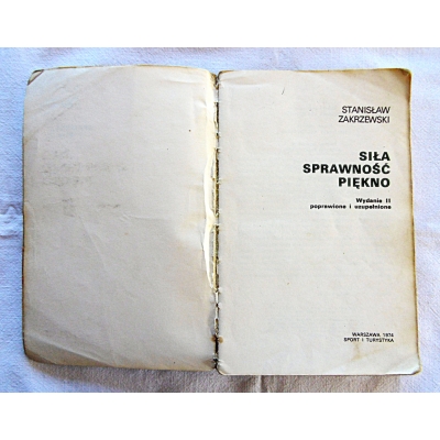 Zakrzewski S. SIŁA SPRAWNOŚĆ PIĘKNO 78/17