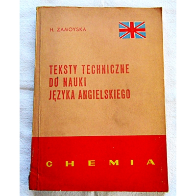 Zamoyska H. TEKSTY TECHNICZNE DO NAUKI JĘZYKA ANGIELSKIEGO