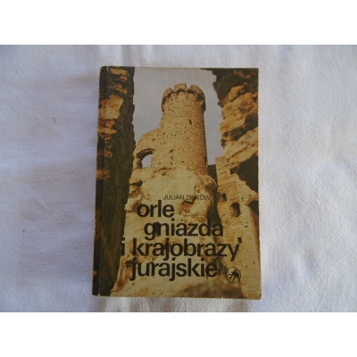 Zinkow J. ORLE GNIAZDA I KRAJOBRAZY JURAJSKIE  89/13