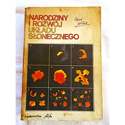 Wołczek O.  NARODZINY I ROZWÓJ UKŁADU SŁONECZNEGO  355/14