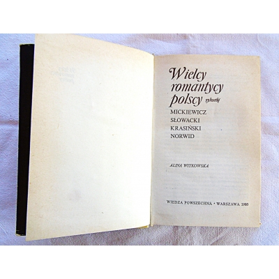 Witkowska A. WIELCY ROMANTYCY POLSCY  149/11