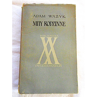 Ważyk A. MITY RODZINNE  166/12