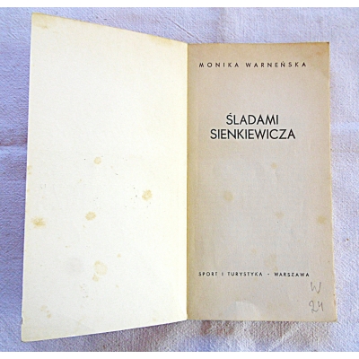 Warneńska M.  ŚLADAMI SIENKIEWICZA