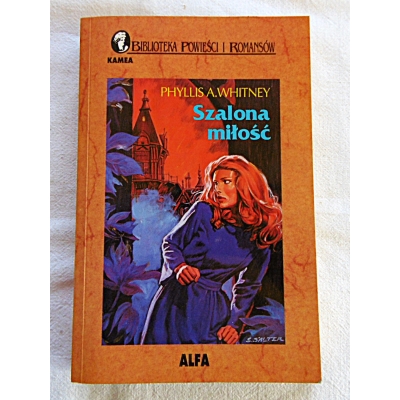 Whitney P.A. SZALONA MIŁOŚĆ