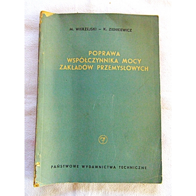 Wierzejski M. POPRAWA WSPÓŁCZYNNIKA MOCY ZAKŁADÓW...