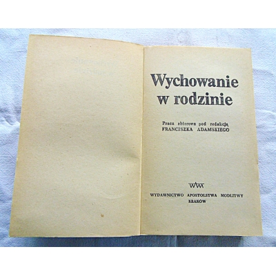 Pr.zb. WYCHOWANIE W RODZINIE  206/9