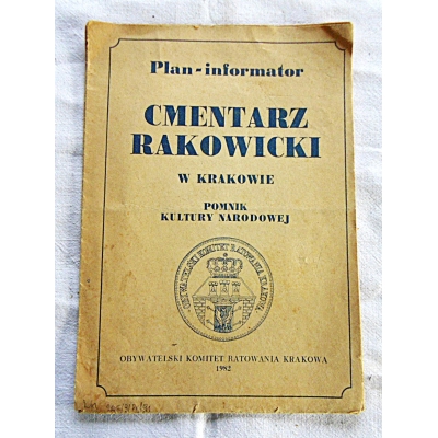 Pr.zb. CMENTARZ RAKOWICKI W KRAKOWIE  Plan-informator  1982r
