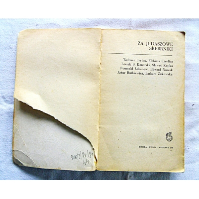 Pr.zb. ZA JUDASZOWE SREBRNIKI  Z tradycji walk SB i MO  206/9