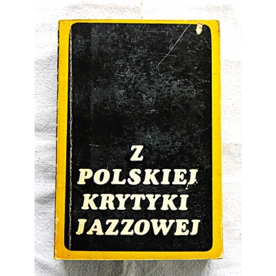 Pr.zb. Z POLSKIEJ KRYTYKI JAZZOWEJ  206/9