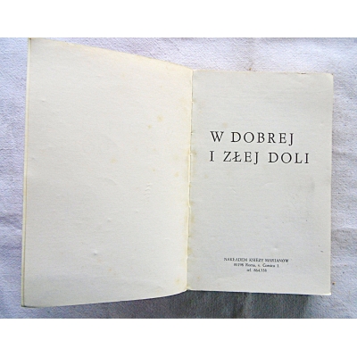 Pr.zb. W DOBREJ I ZŁEJ WOLI  206/9