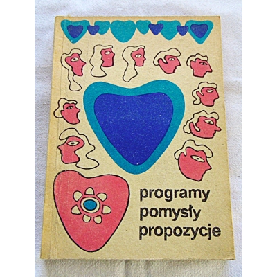 Pr.zb. PROGRAMY - POMYSŁY - PROPOZYCJE