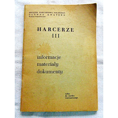 Pr.zb. HARCERZE III  Informacje,materiały dokumenty