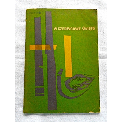 Pr.zb. W CZERWCOWE  ŚWIĘTO  Montaż literacki na zakończenie roku szkolnego