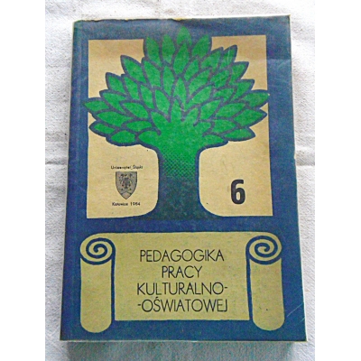 Pr.zb. PEDAGOGIKA PRACY KULTURALNO-OŚWIATOWEJ  6