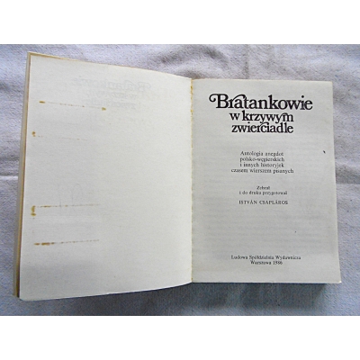 Pr.zb. BRATANKOWIE W KRZYWYM ZWIERCIADLE  Antologia anegdot  i ....