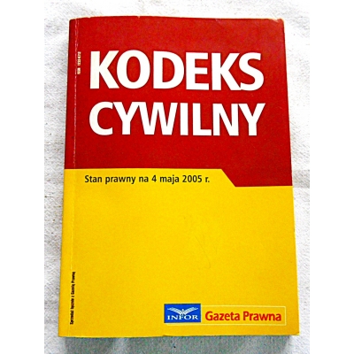Pr.zb. KODEKS CYWILNY Stan prawny na 4 maja 2006 r.