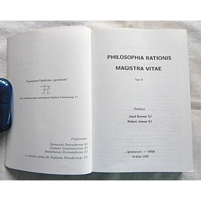 Pr.zb. PHILOSOPHIA RATIONIS MAGISTRA VITAE T.II