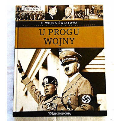 Pr.zb. U PROGU WOJNY  II Wojna światowa   56/17