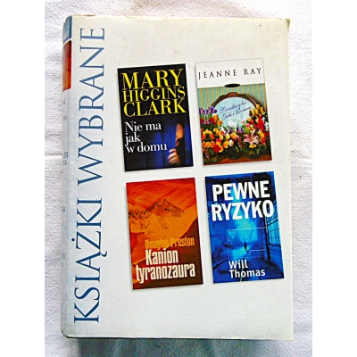 Pr.zb. KSIĄŻKI WYBRANE  4 tytuły  1/ M.H.Clark  NIE MA JAK W DOMU  206/9