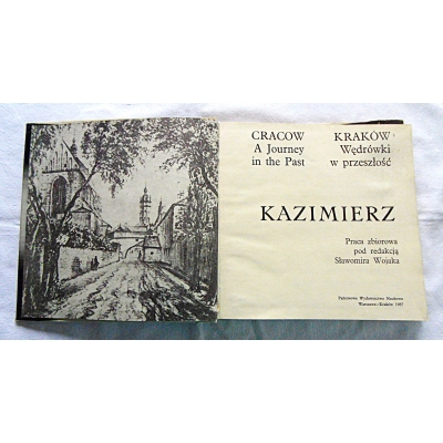 Pr.zb. KRAKÓW - WĘDRÓWKI W PRZESZŁOŚĆ - KAZIMIERZ
