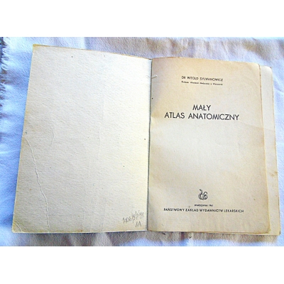 Sylwanowicz W. MAŁY ATLAS ANATOMICZNY  206/9