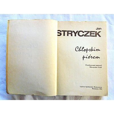 Stryczek J. CHŁOPSKIM PIÓREM  206/9