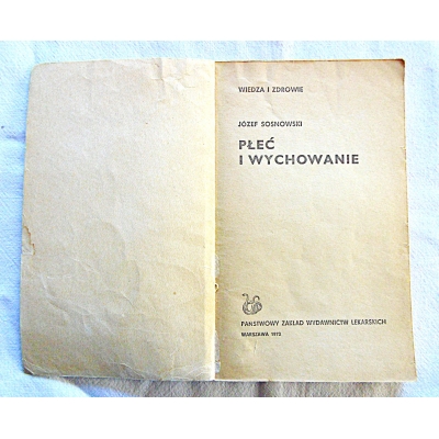 Sosnowski J. PŁEĆ I WYCHOWANIE  206/9