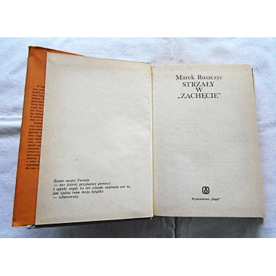 Ruszczyc M. STRZAŁY W *ZACHĘCIE*  36/8