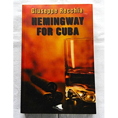 Recchia G. HEMINGWAY FOR CUBA 426/12