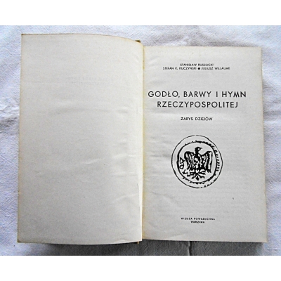 Russocki S. GODŁO, BARWY I HYMN RZECZYPOSPOLITEJ